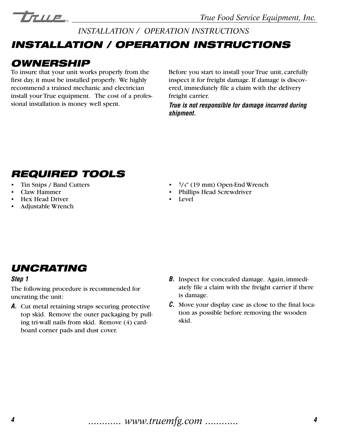 True Manufacturing Company TCGD-50 Installation / Operation Instructions Ownership, Required Tools, Uncrating, Step 