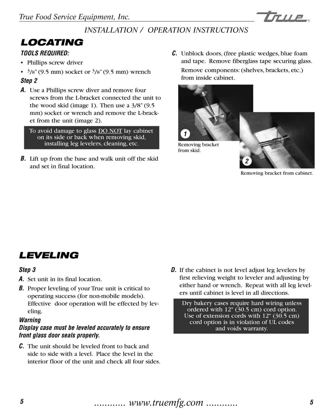 True Manufacturing Company TCGD-50 installation manual Locating, Leveling, Tools Required 