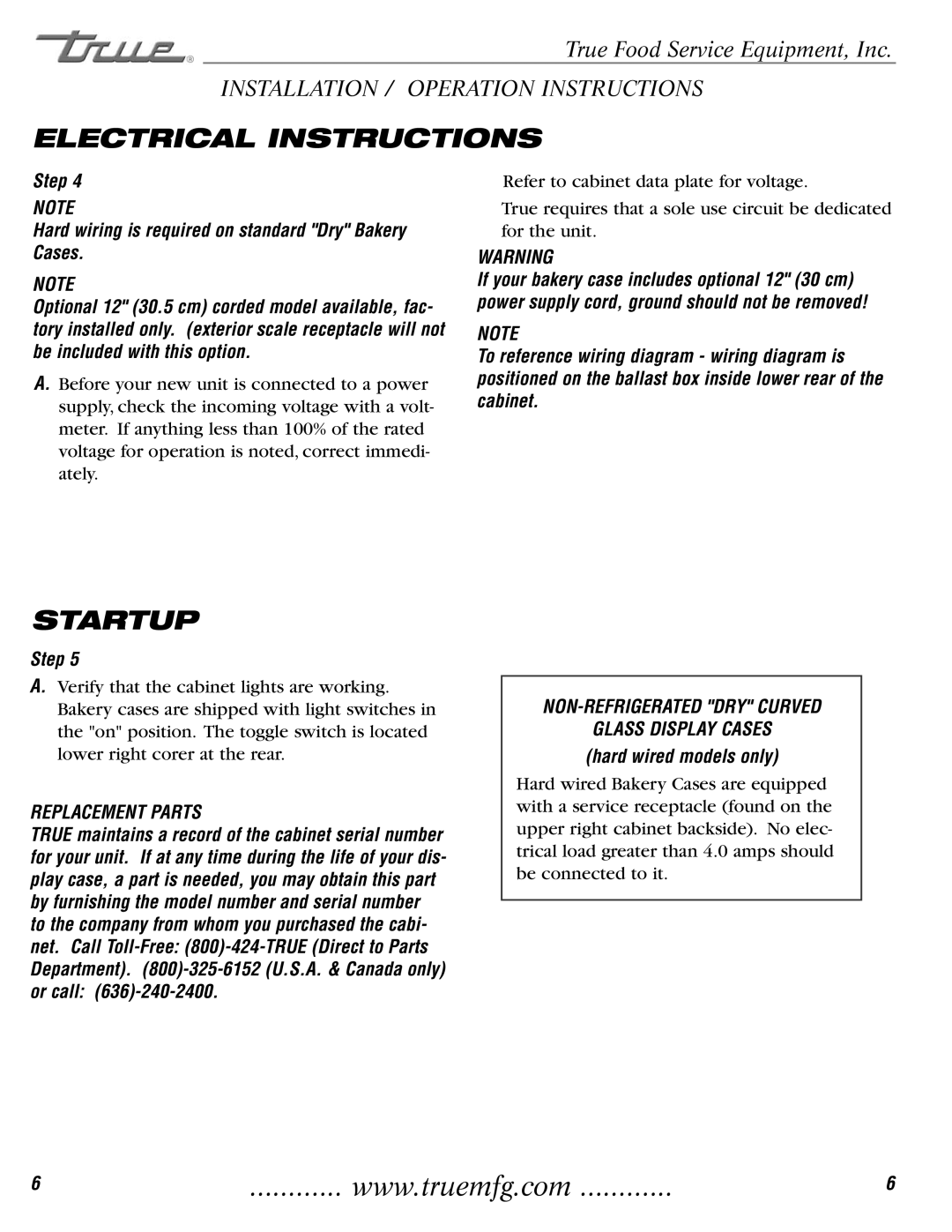 True Manufacturing Company TCGD-50 Electrical Instructions, Startup, Replacement Parts, NON-REFRIGERATED DRY Curved 