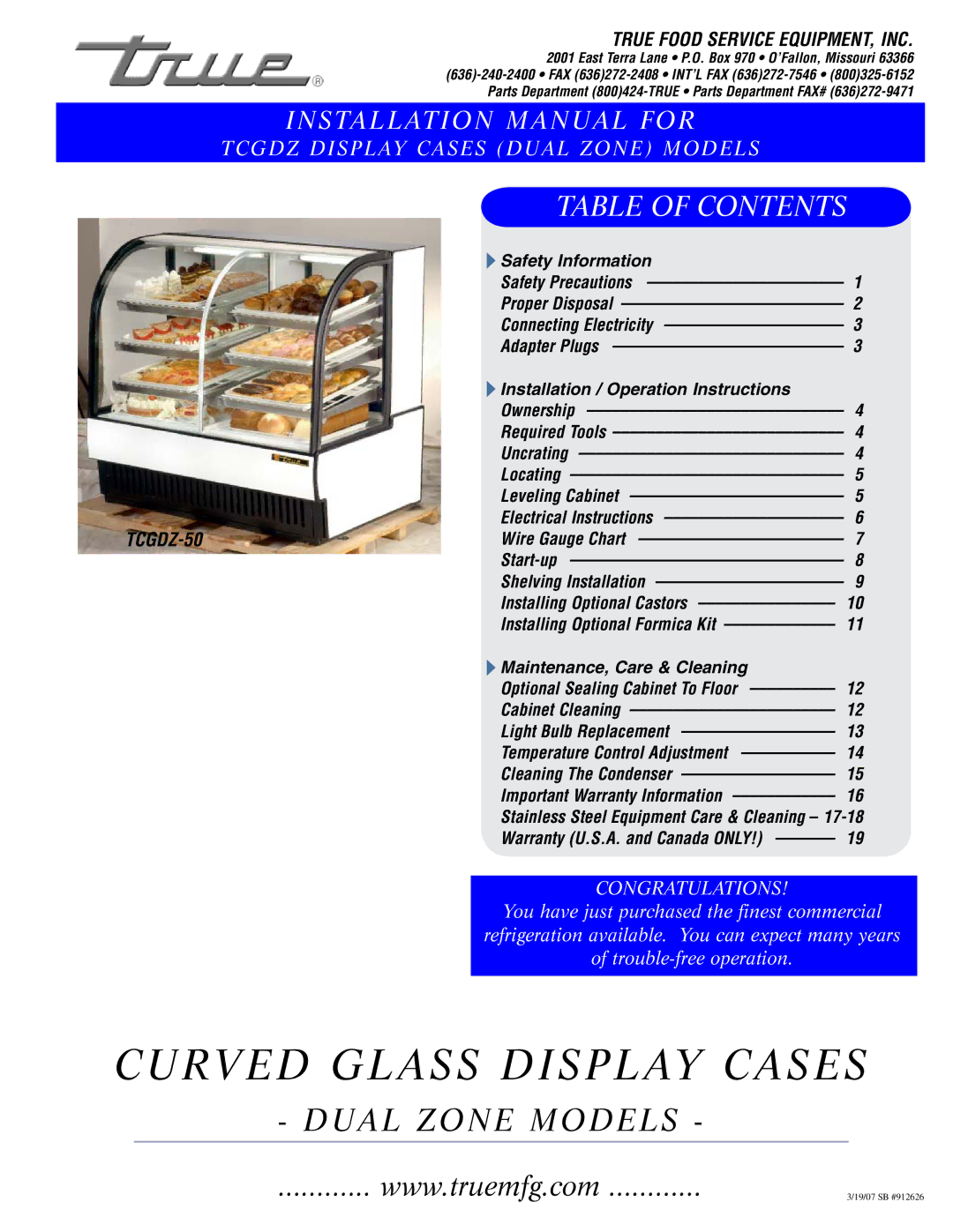 True Manufacturing Company TCGDZ-50 installation manual Curved Glass Display Cases 