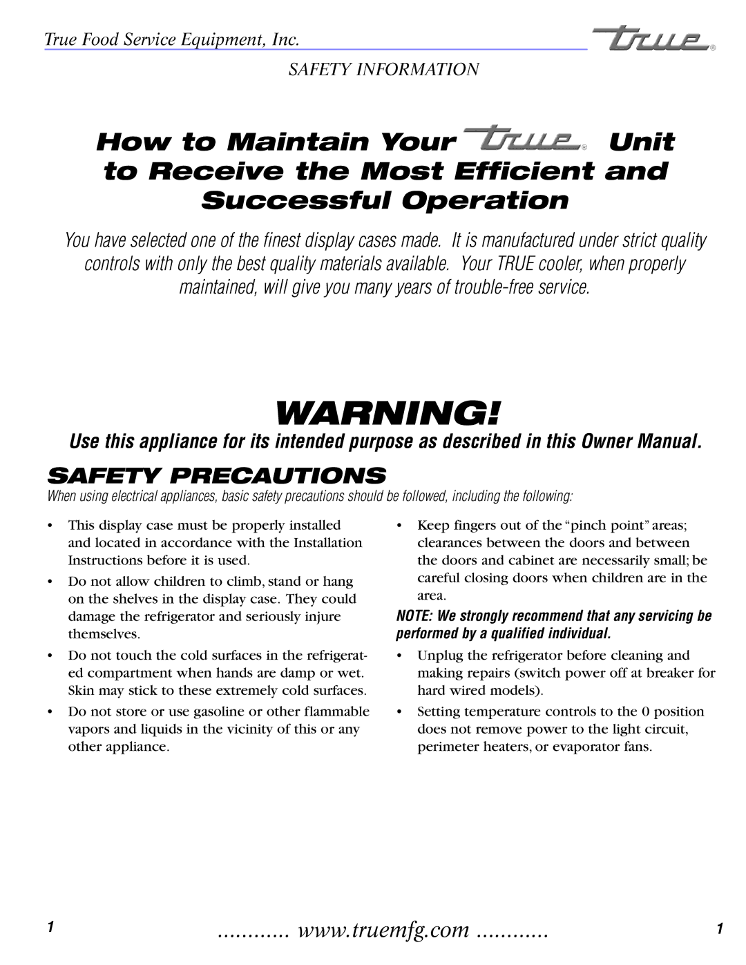 True Manufacturing Company TCGDZ-50 installation manual Safety Precautions 