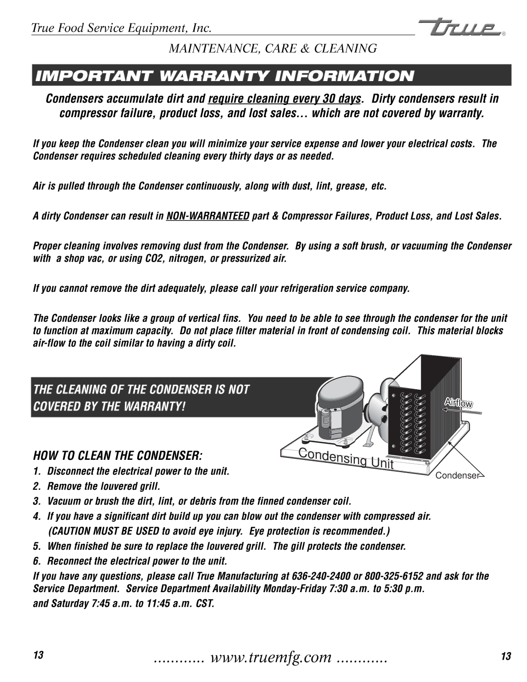 True Manufacturing Company TCGG-48-S, TCGG-72-S Important Warranty Information, Saturday 745 a.m. to 1145 a.m. CST 