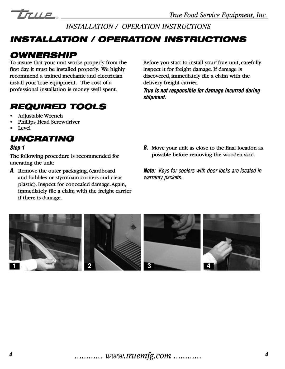 True Manufacturing Company TCGG-72-S Installation / Operation Instructions, Ownership, Required Tools, Uncrating, Step 