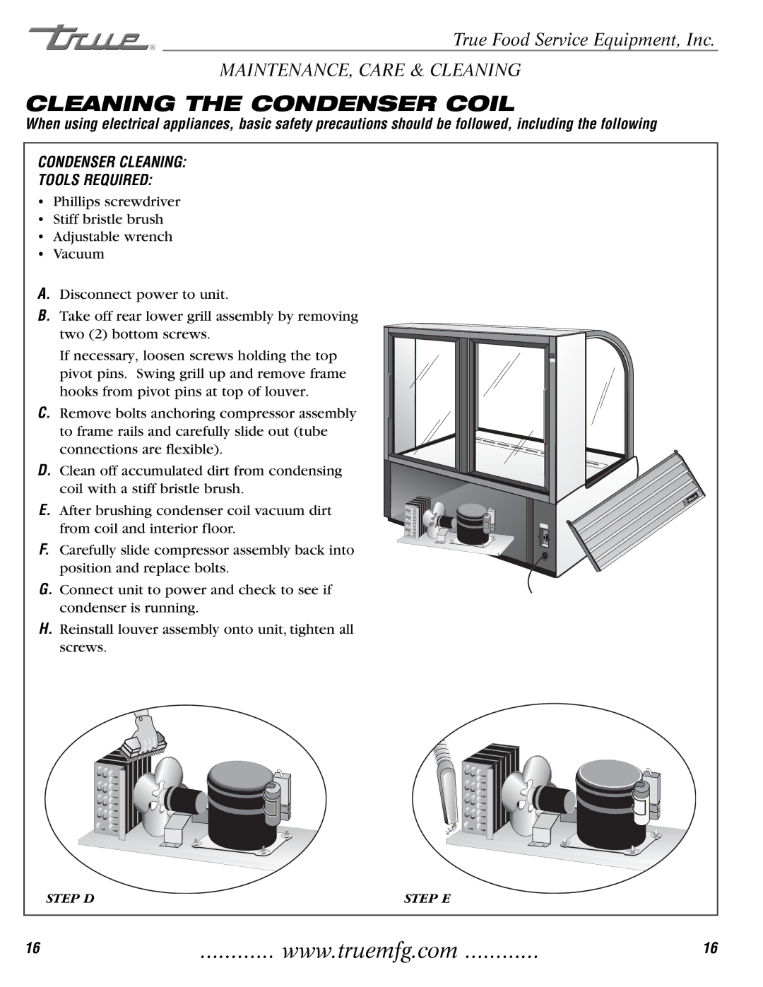 True Manufacturing Company TCGR-50-CD installation manual Cleaning the Condenser Coil, Condenser Cleaning Tools Required 