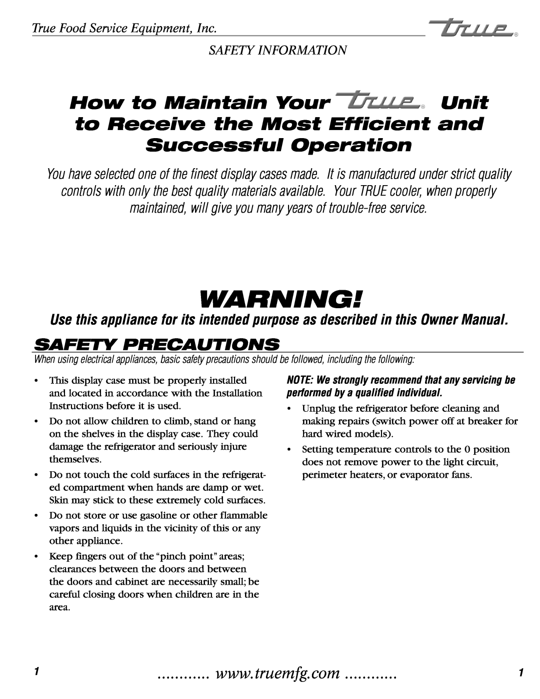True Manufacturing Company TCGR-50-CD Safety Precautions, True Food Service Equipment, Inc SAFETY INFORMATION 