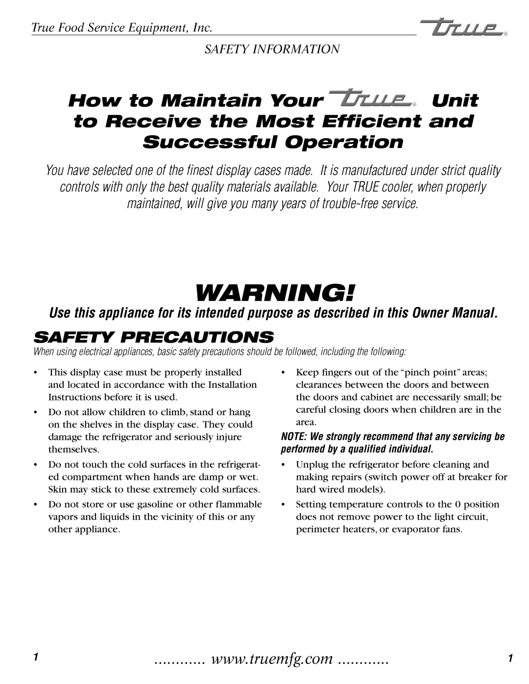 True Manufacturing Company TCGR-77 installation manual Safety Precautions 