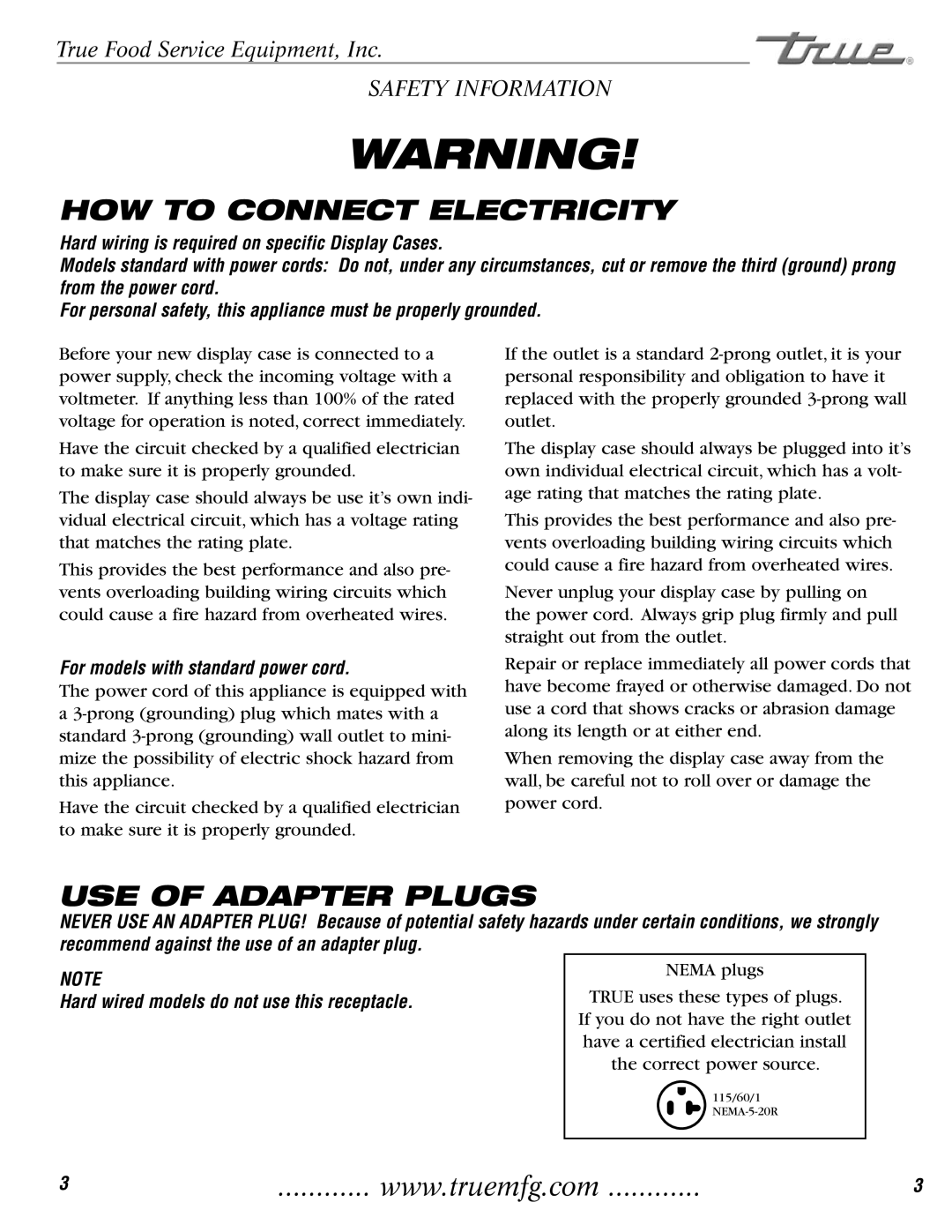 True Manufacturing Company TCGR-77 installation manual HOW to Connect Electricity, For models with standard power cord 