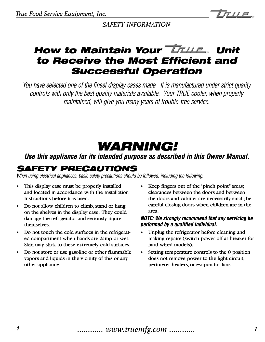 True Manufacturing Company TCGR-77 Safety Precautions, True Food Service Equipment, Inc, Safety Information 
