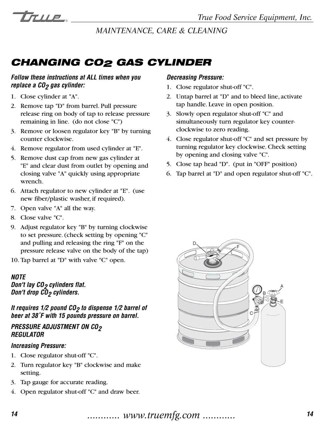 True Manufacturing Company TDD-4 Changing CO2 GAS Cylinder, Decreasing Pressure, Pressure Adjustment on CO2 Regulator 