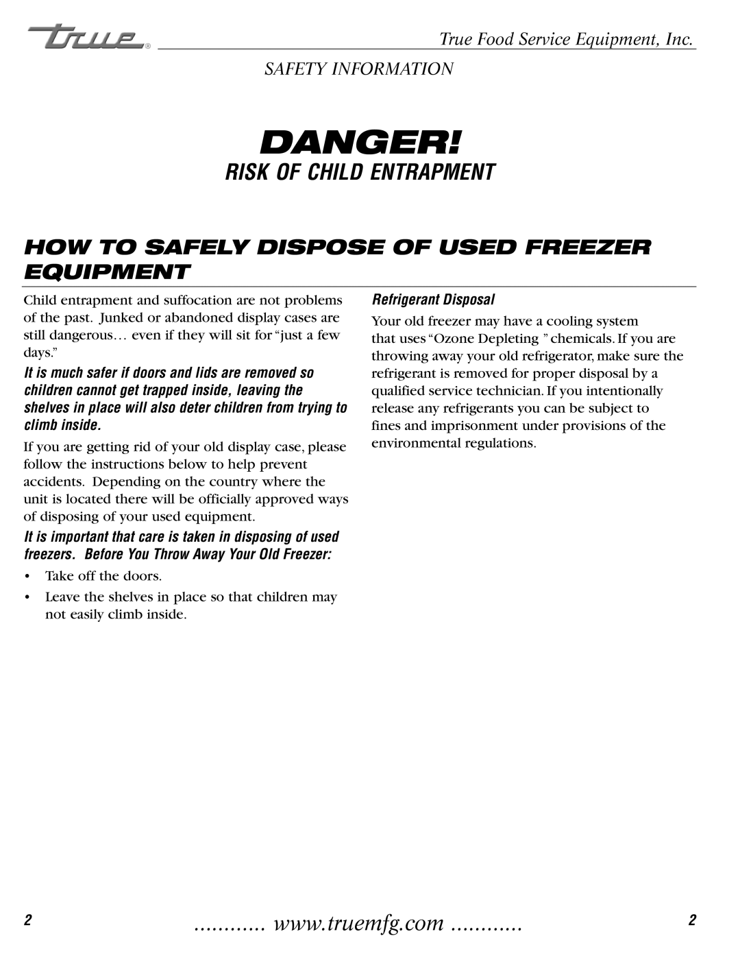 True Manufacturing Company TDC-47, THDC-6 Risk of Child Entrapment, HOW to Safely Dispose of Used Freezer Equipment 