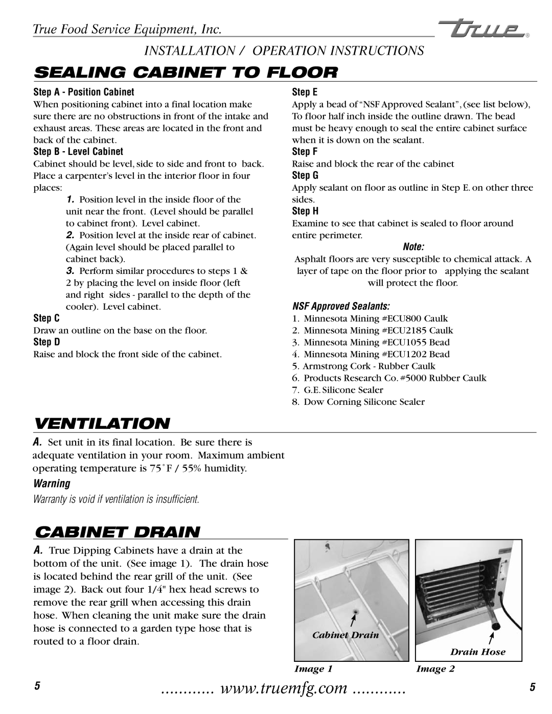 True Manufacturing Company THDC-6, TDC-47 Sealing Cabinet to Floor, Ventilation, Cabinet Drain, NSF Approved Sealants 