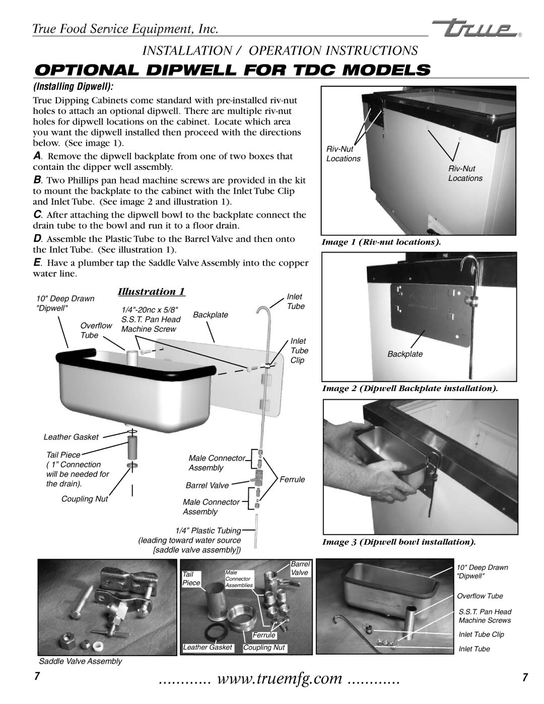 True Manufacturing Company THDC-6, TDC-47 installation manual Optional Dipwell for TDC Models, Installing Dipwell 