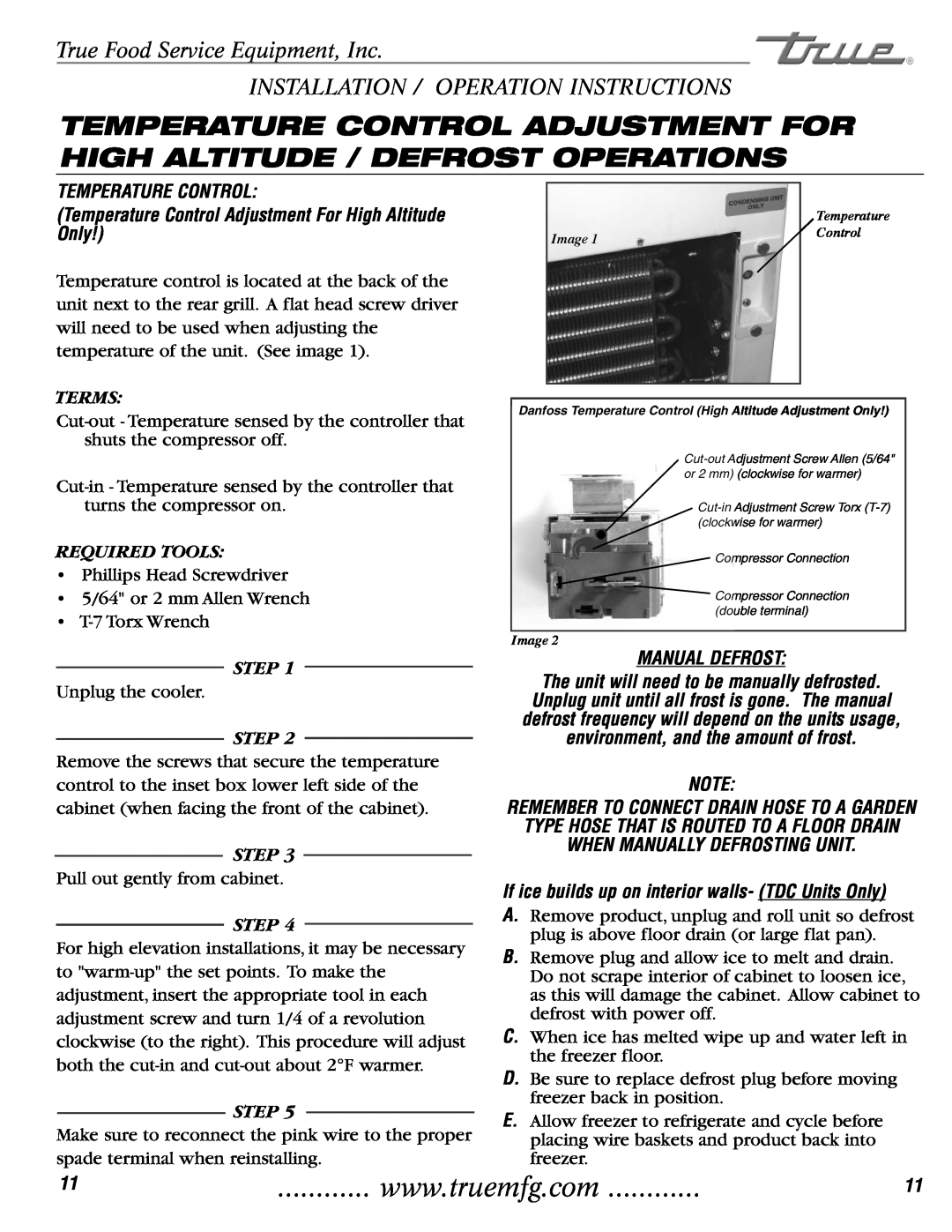 True Manufacturing Company THDC-6 Temperature Control Adjustment For High Altitude / Defrost Operations, Only, Terms, Step 