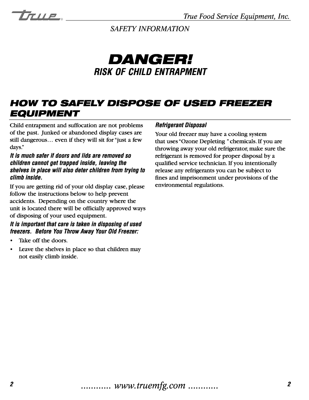 True Manufacturing Company TDC-47, THDC-6 How To Safely Dispose Of Used Freezer Equipment, Refrigerant Disposal, Danger 