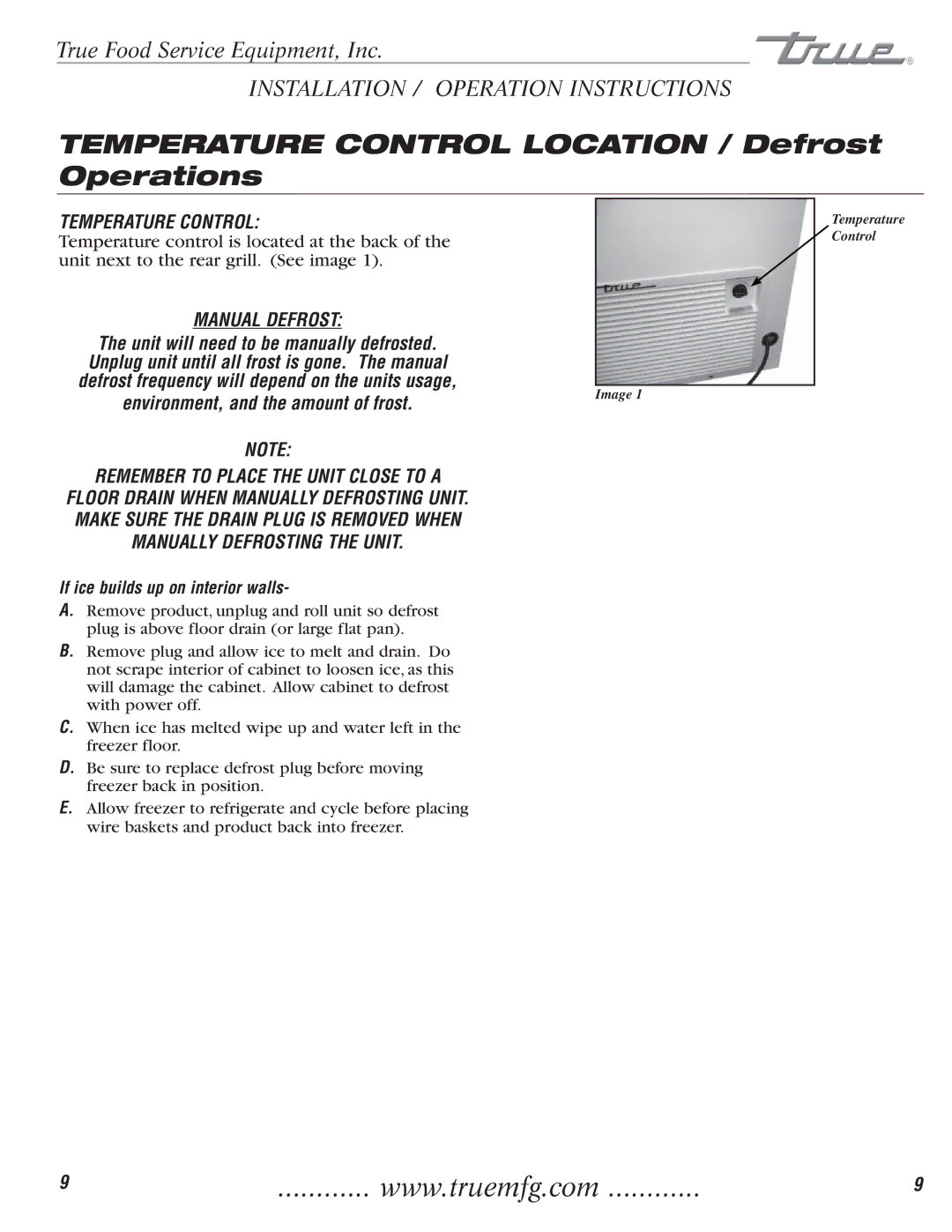 True Manufacturing Company TFM-29FL, TFM-41FL, 922341 installation manual Temperature Control Location / Defrost Operations 