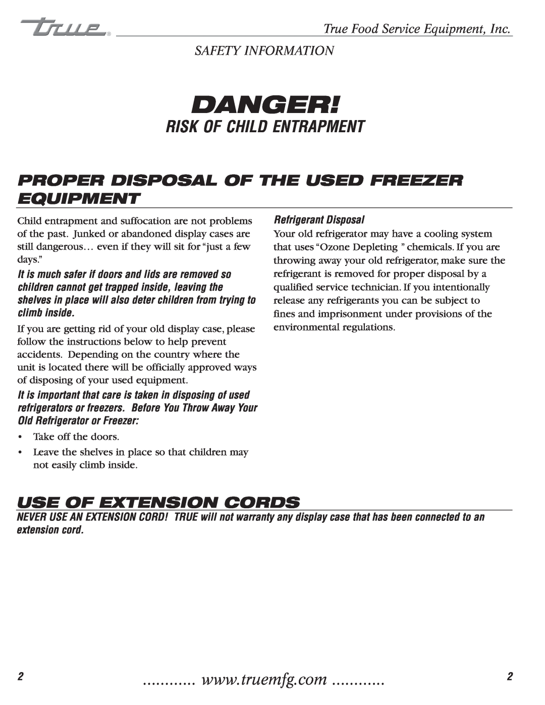 True Manufacturing Company 922341 Risk Of Child Entrapment, Proper Disposal Of The Used Freezer Equipment, Danger 