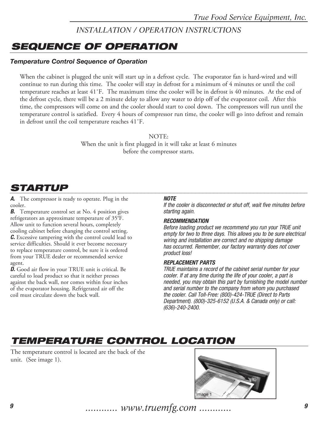 True Manufacturing Company TFP-32-12M-D-2 installation manual Sequence of Operation, Startup, Temperature Control Location 