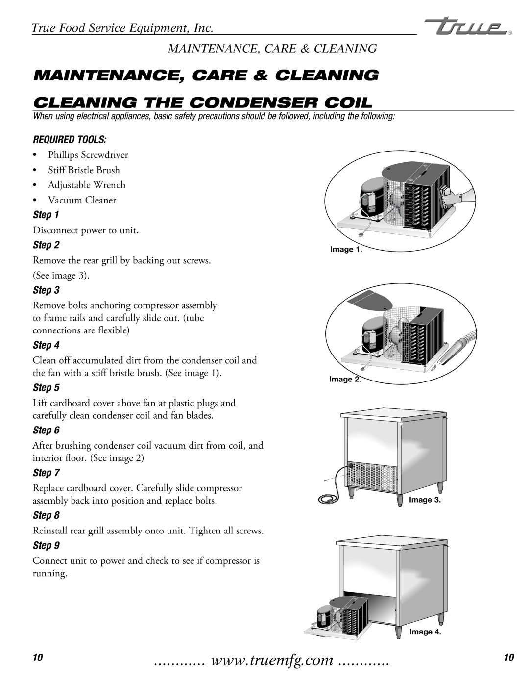 True Manufacturing Company TFP-32-12M-D-2 MAINTENANCE, Care & Cleaning Cleaning the Condenser Coil, Step 