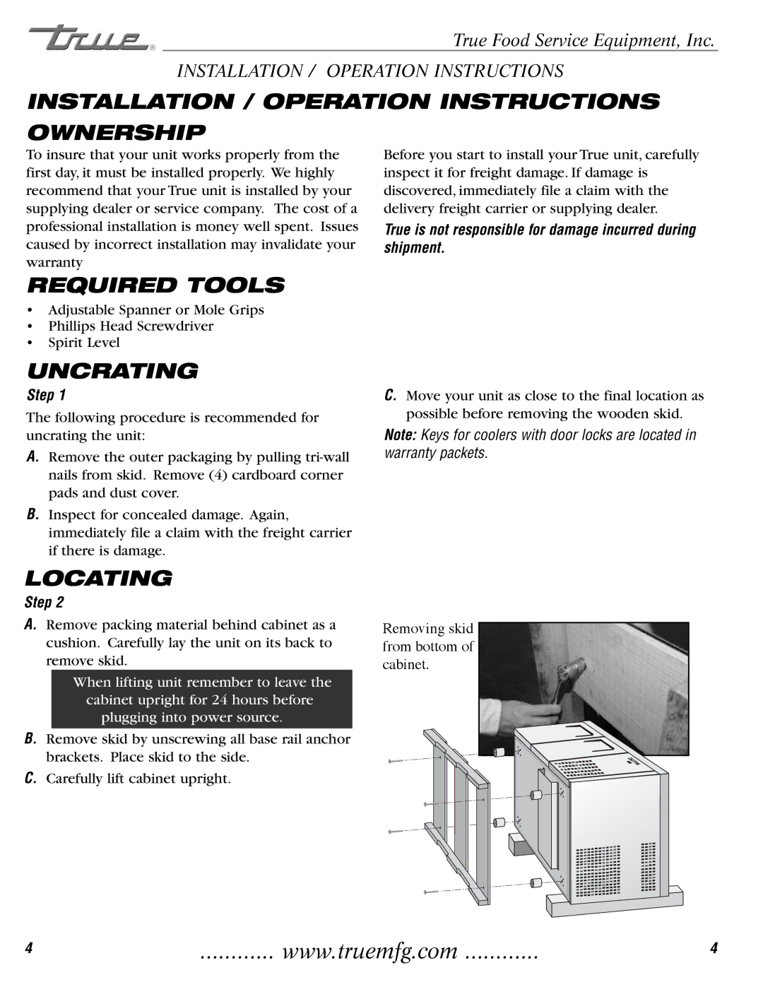 True Manufacturing Company TGU-3F Installation / Operation Instructions Ownership, Required Tools, Uncrating, Locating 