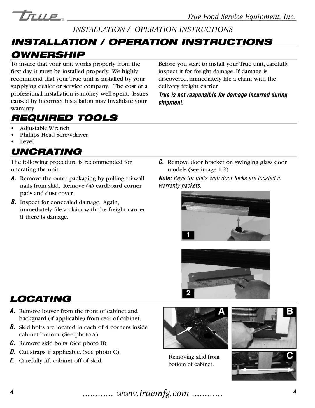 True Manufacturing Company TH-23 Installation / Operation Instructions Ownership, Required Tools, Uncrating, Locating 