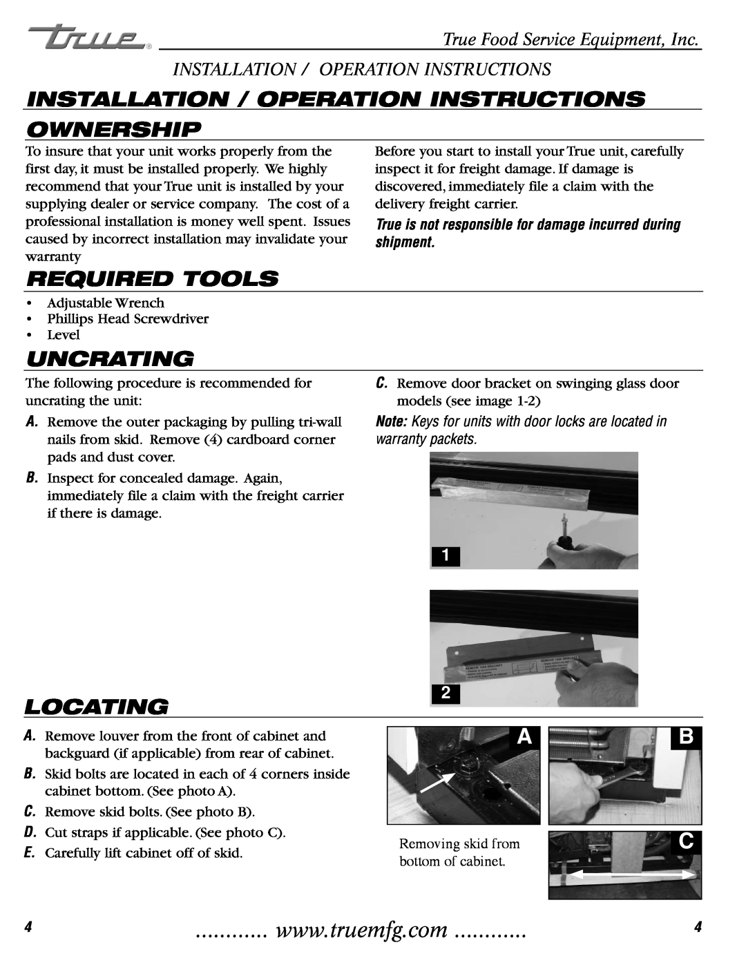 True Manufacturing Company TH-23 Installation / Operation Instructions Ownership, Required Tools, Uncrating, Locating 