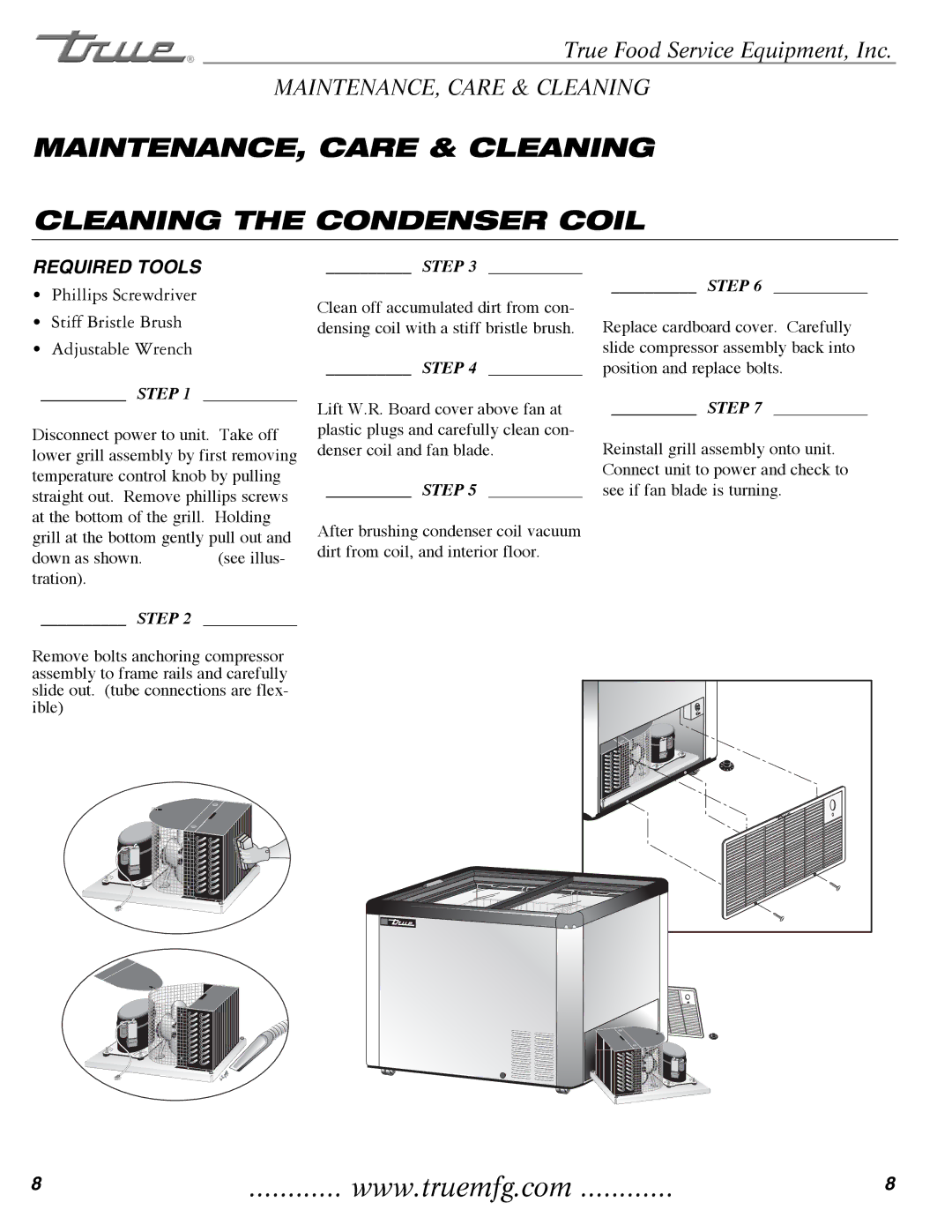 True Manufacturing Company THF-41FL installation manual MAINTENANCE, Care & Cleaning Cleaning the Condenser Coil 