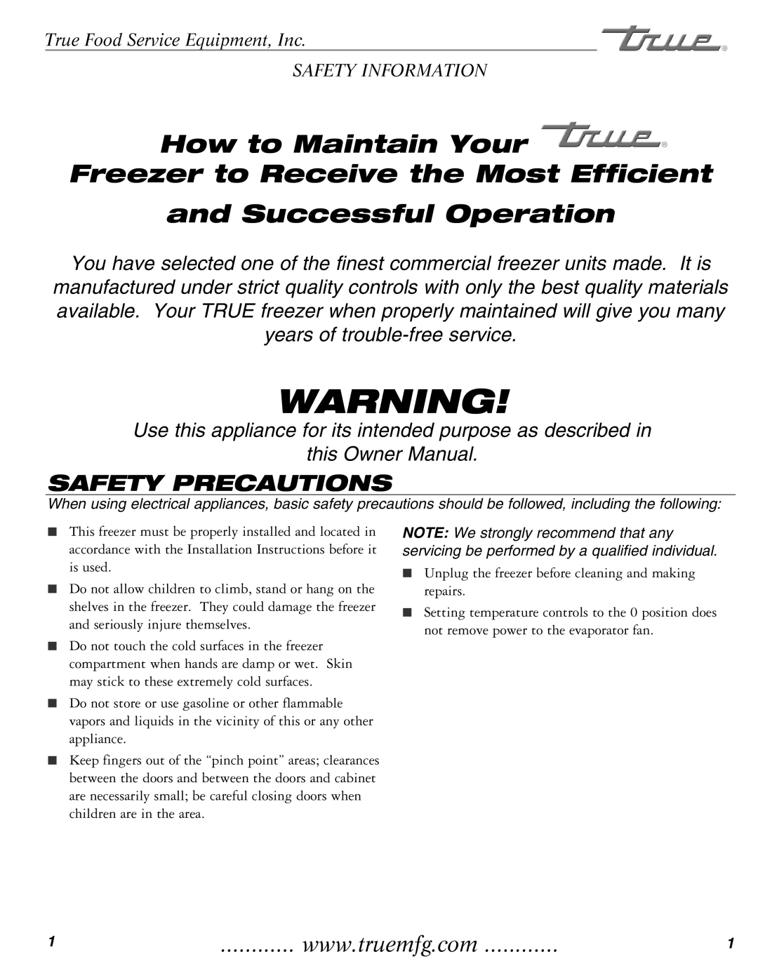 True Manufacturing Company THF-41FL installation manual Safety Precautions 