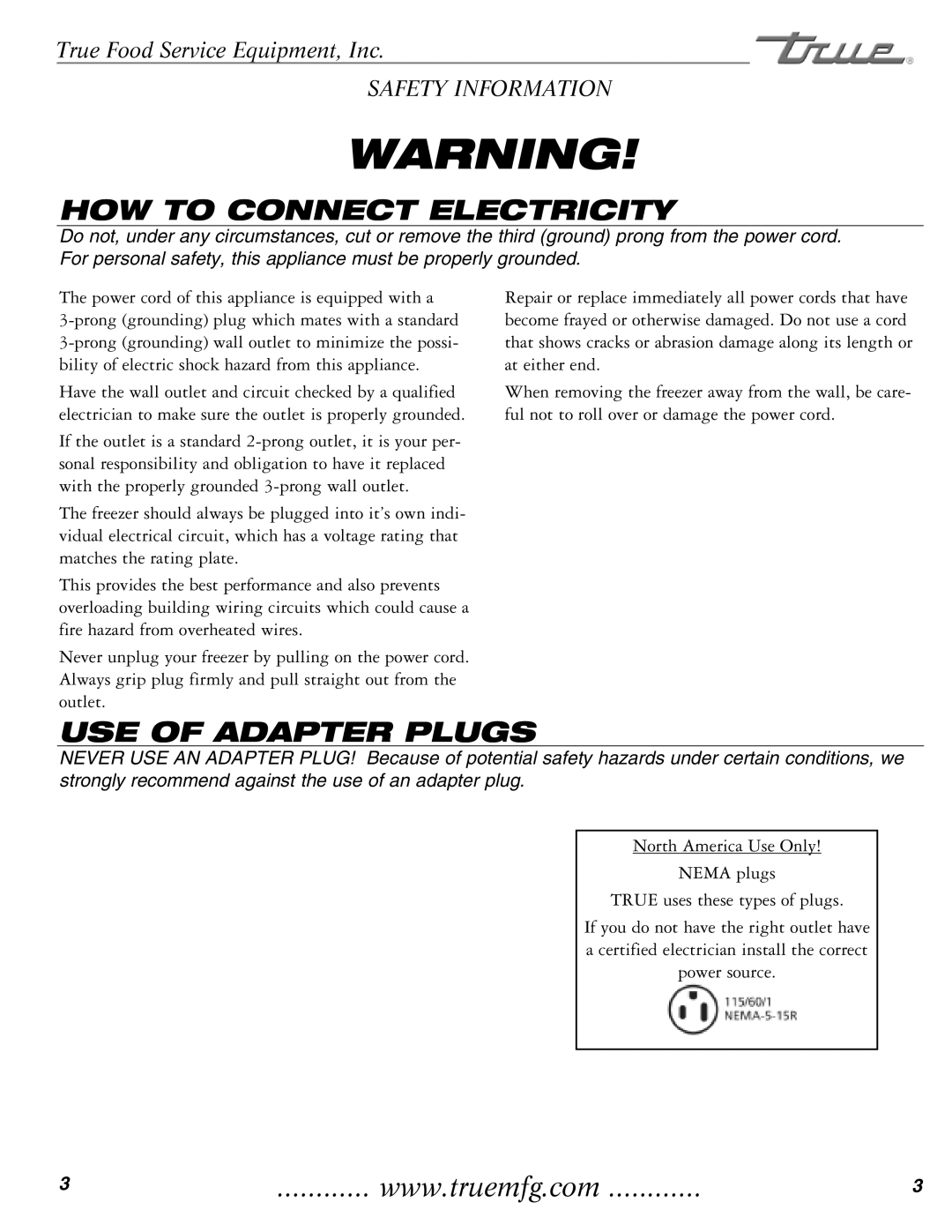 True Manufacturing Company THF-41FL installation manual HOW to Connect Electricity, USE of Adapter Plugs 