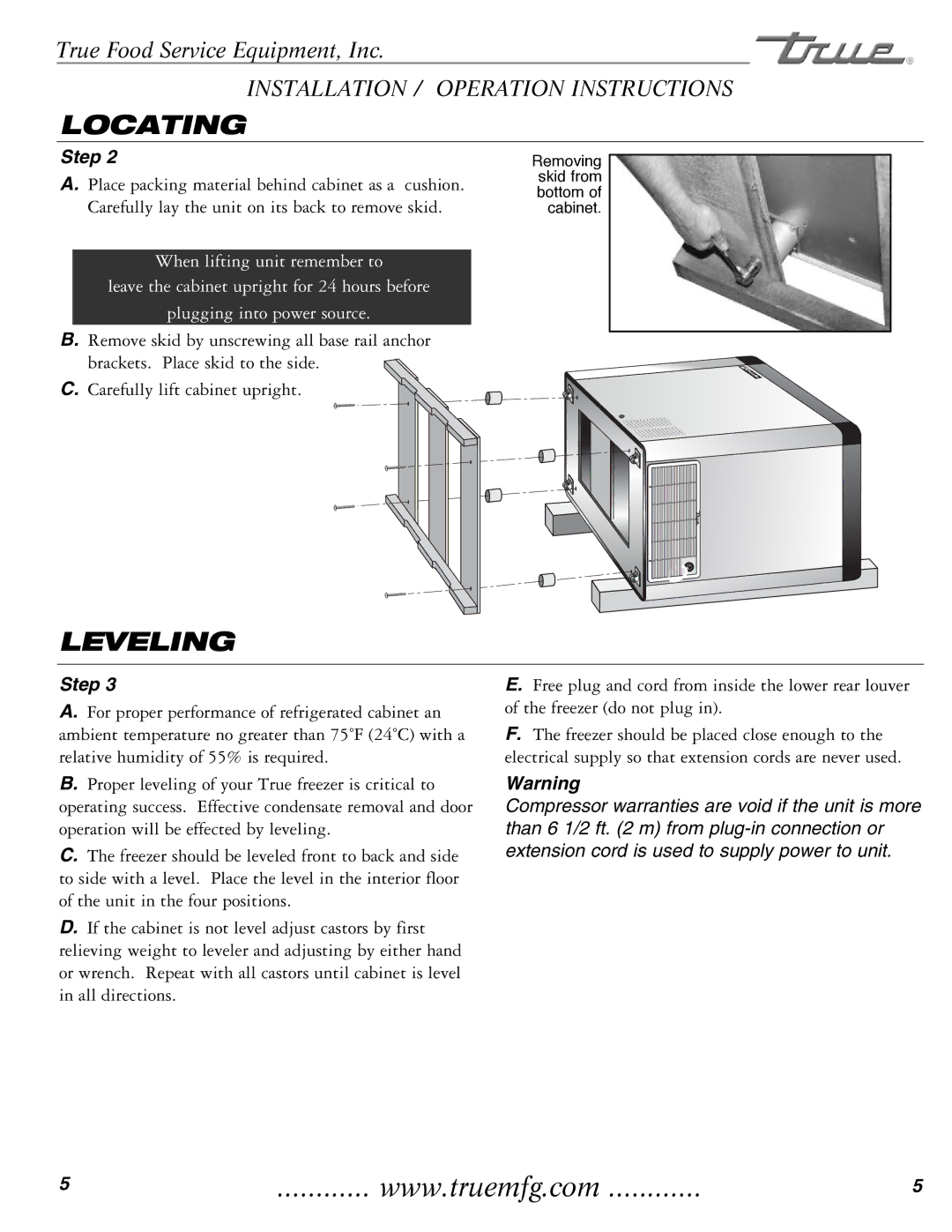 True Manufacturing Company THF-41FL installation manual Locating, Leveling, Remove skid by unscrewing all base rail anchor 