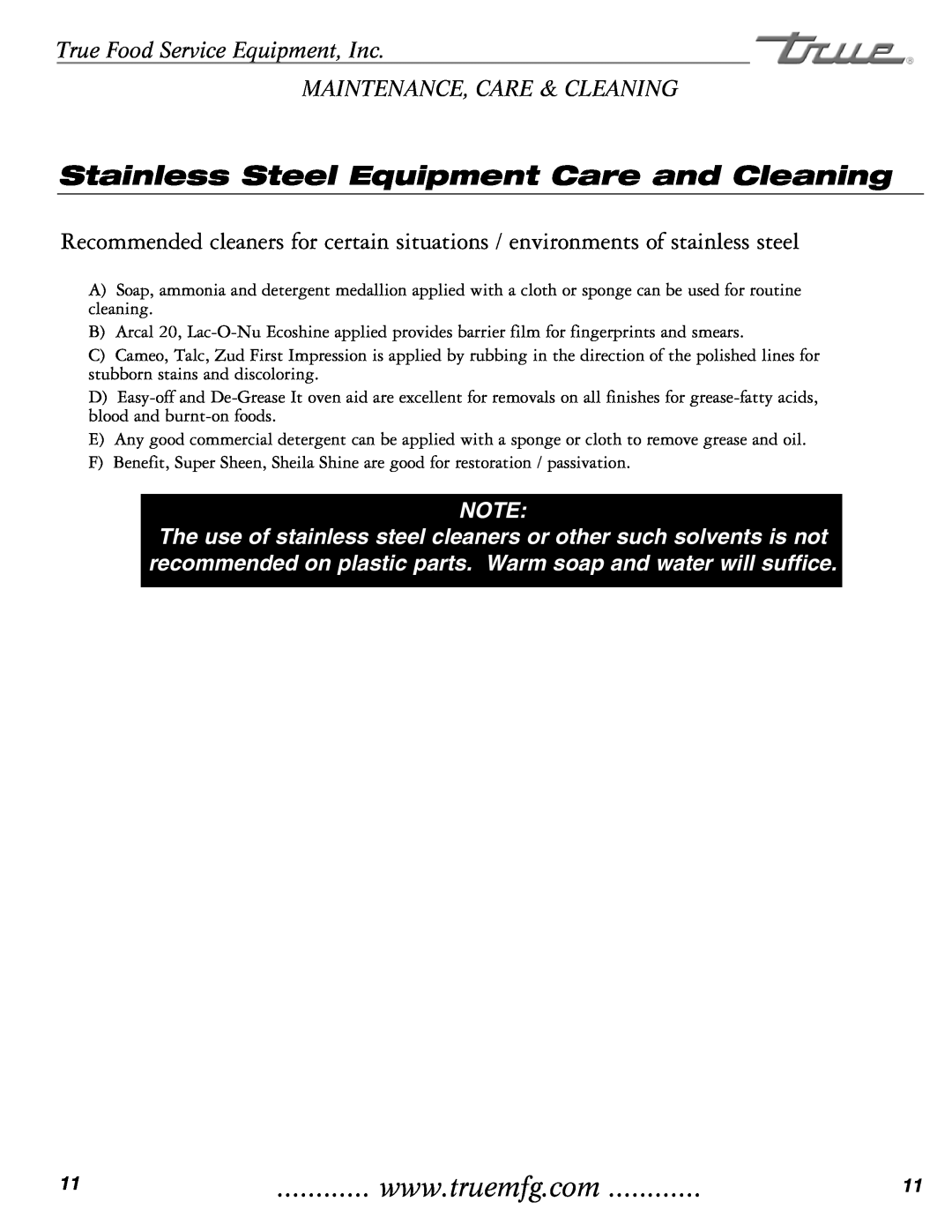 True Manufacturing Company THF-41FL installation manual Stainless Steel Equipment Care and Cleaning 