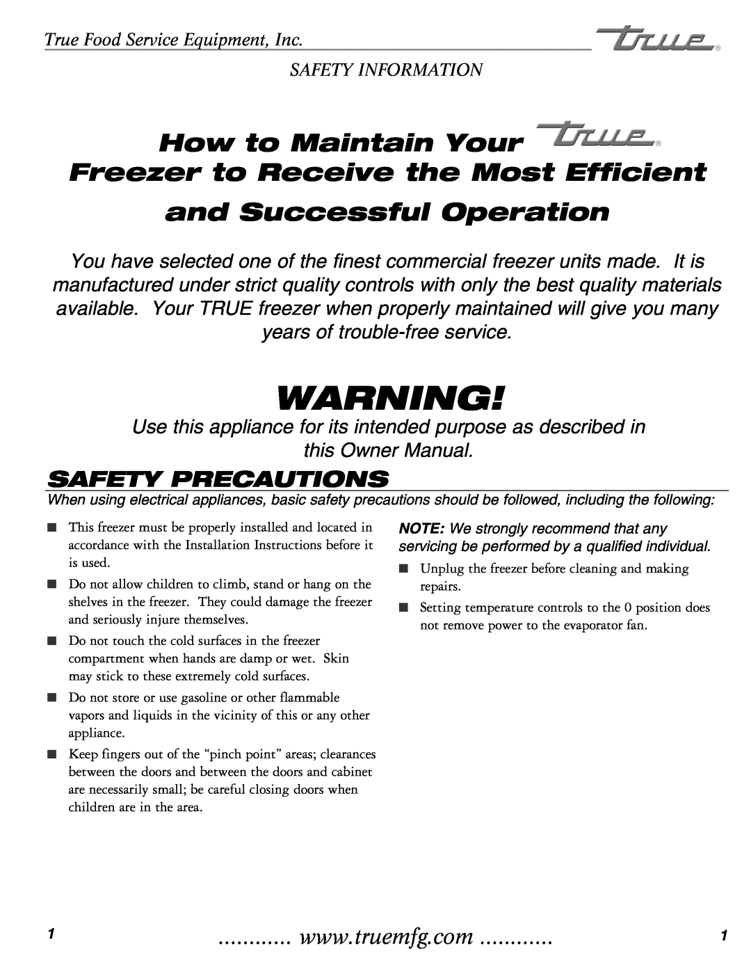 True Manufacturing Company THF-41FL Safety Precautions, True Food Service Equipment, Inc SAFETY INFORMATION 