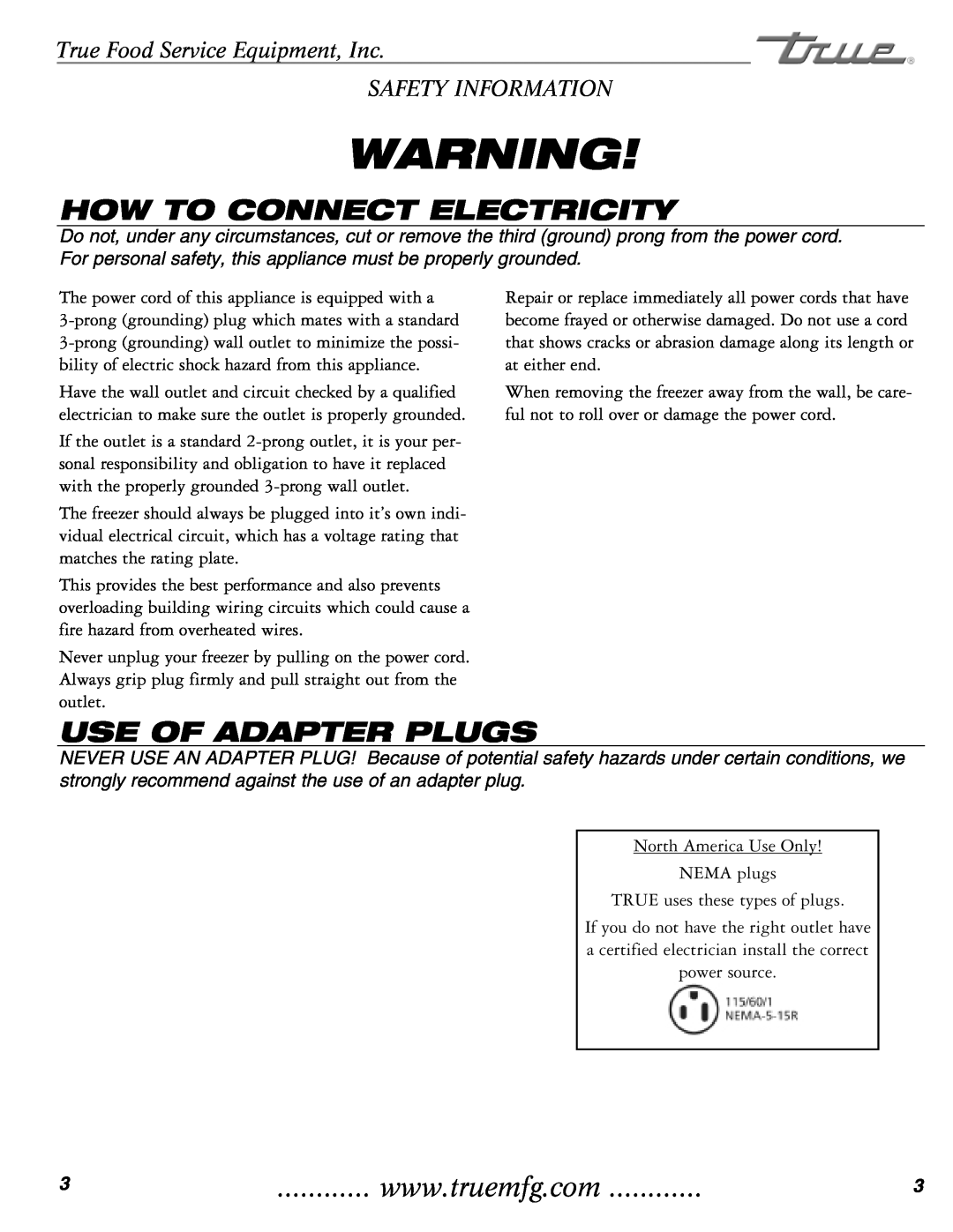 True Manufacturing Company THF-41FL installation manual How To Connect Electricity, Use Of Adapter Plugs 