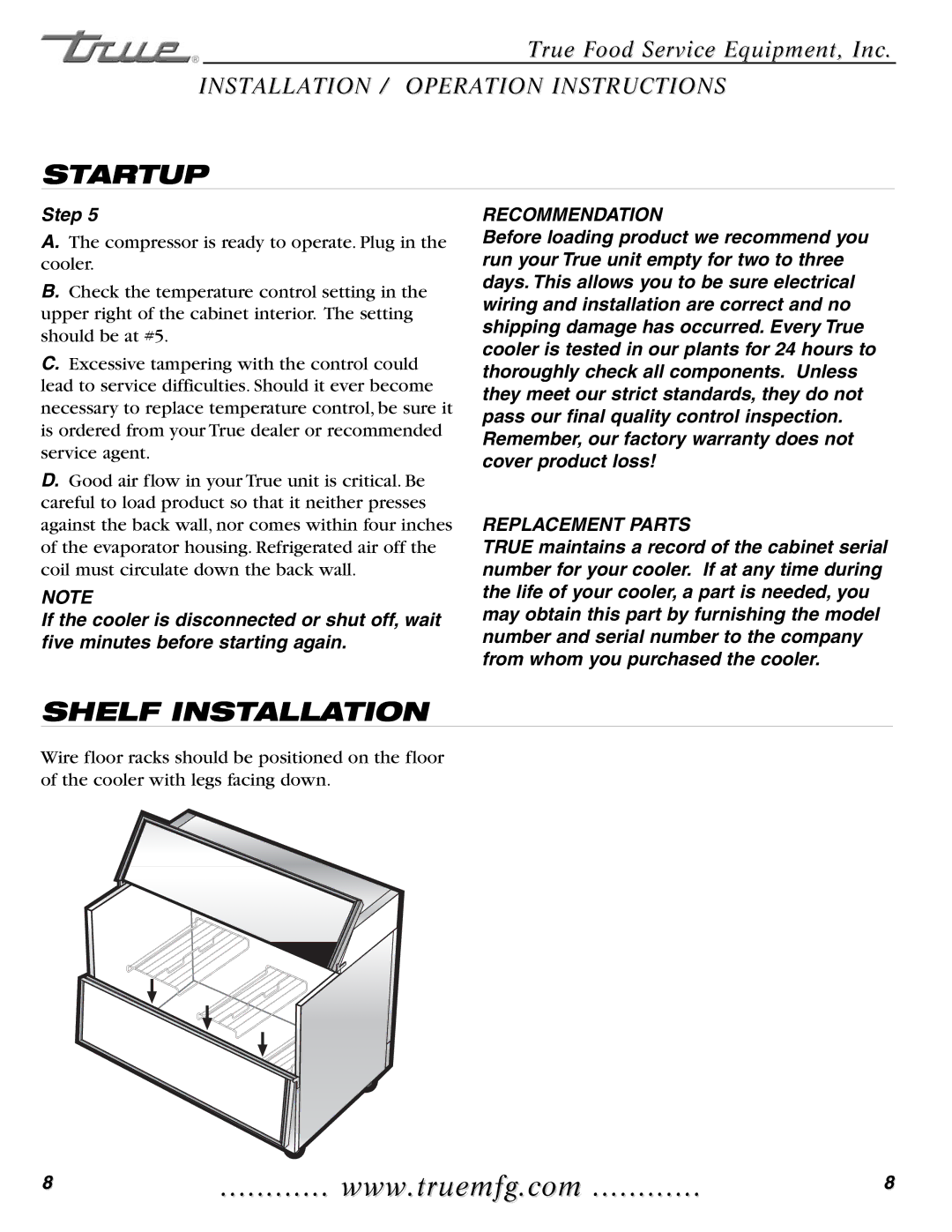 True Manufacturing Company TMC-34-S, TMC-58-S, TMC-49-S installation manual Startup, Shelf Installation 