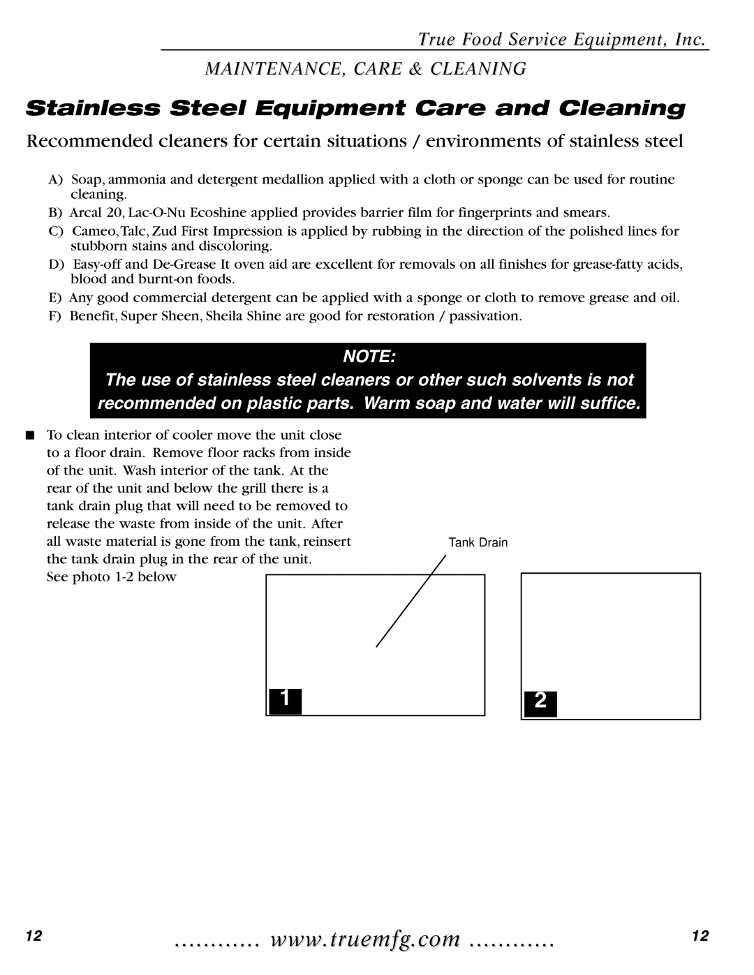 True Manufacturing Company TMC-49-S, TMC-58-S, TMC-34-S installation manual Stainless Steel Equipment Care and Cleaning 