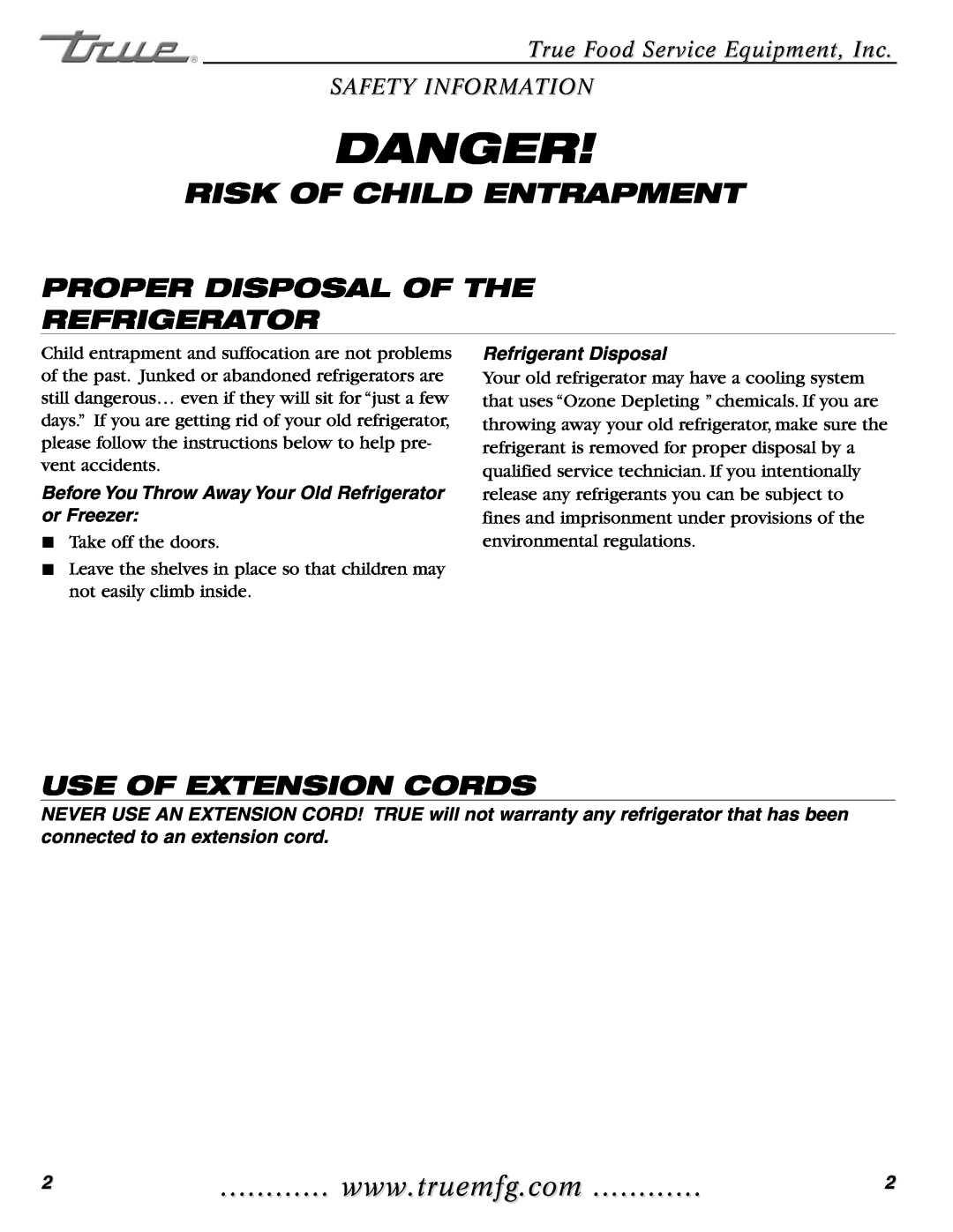 True Manufacturing Company TMC-34-S Risk Of Child Entrapment, Proper Disposal Of The Refrigerator, Use Of Extension Cords 