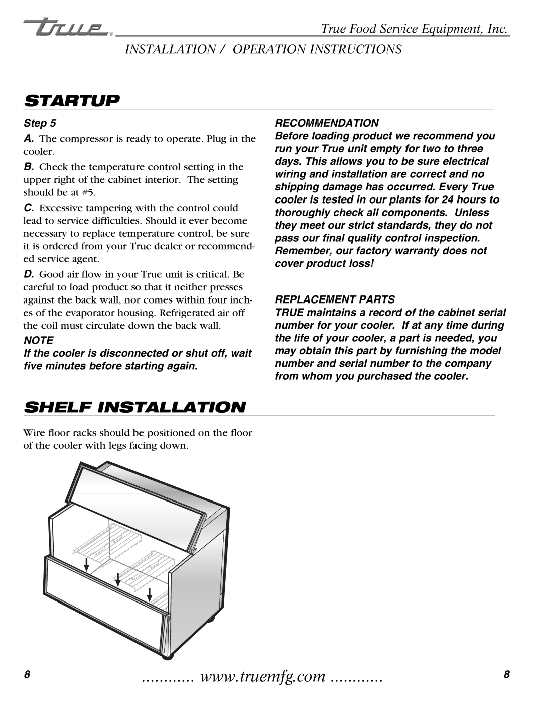 True Manufacturing Company TMC-58-S, TMC-34-SS installation manual Startup, Shelf Installation 