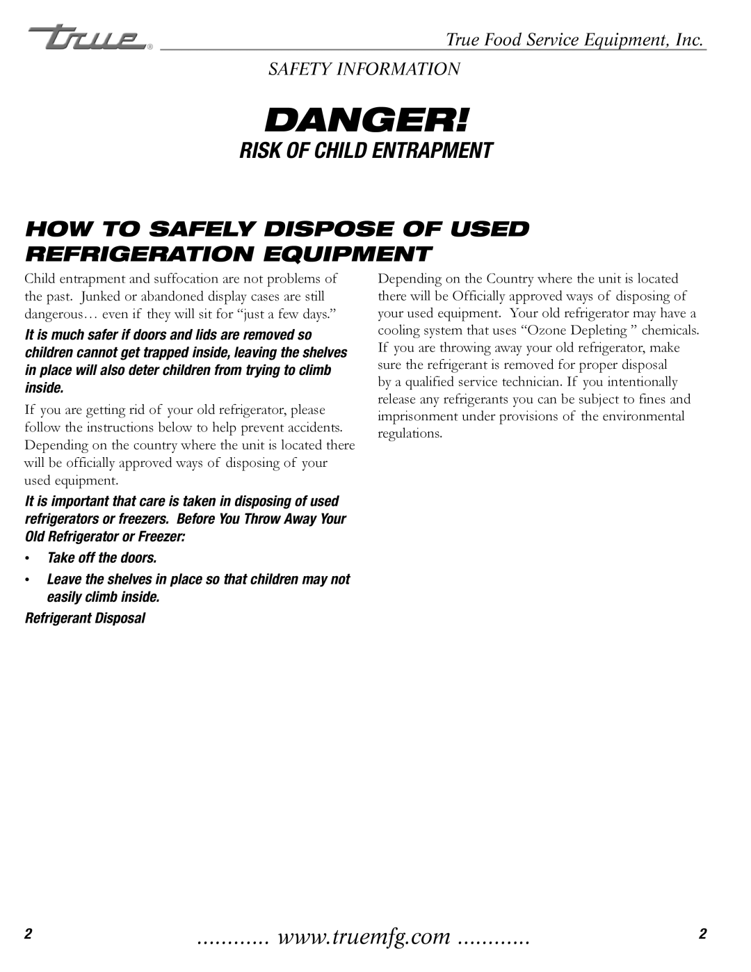 True Manufacturing Company TMW-36F Risk of Child Entrapment, HOW to Safely Dispose of Used Refrigeration Equipment 