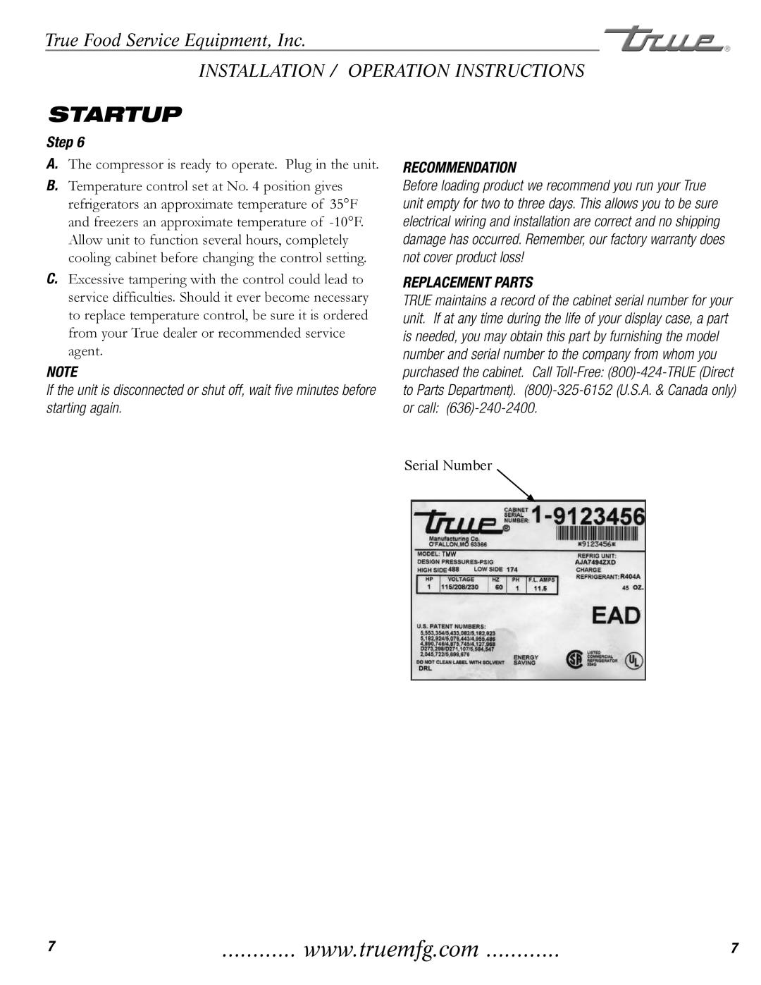 True Manufacturing Company TMW-36F-QT installation manual Startup, Recommendation, Replacement Parts 