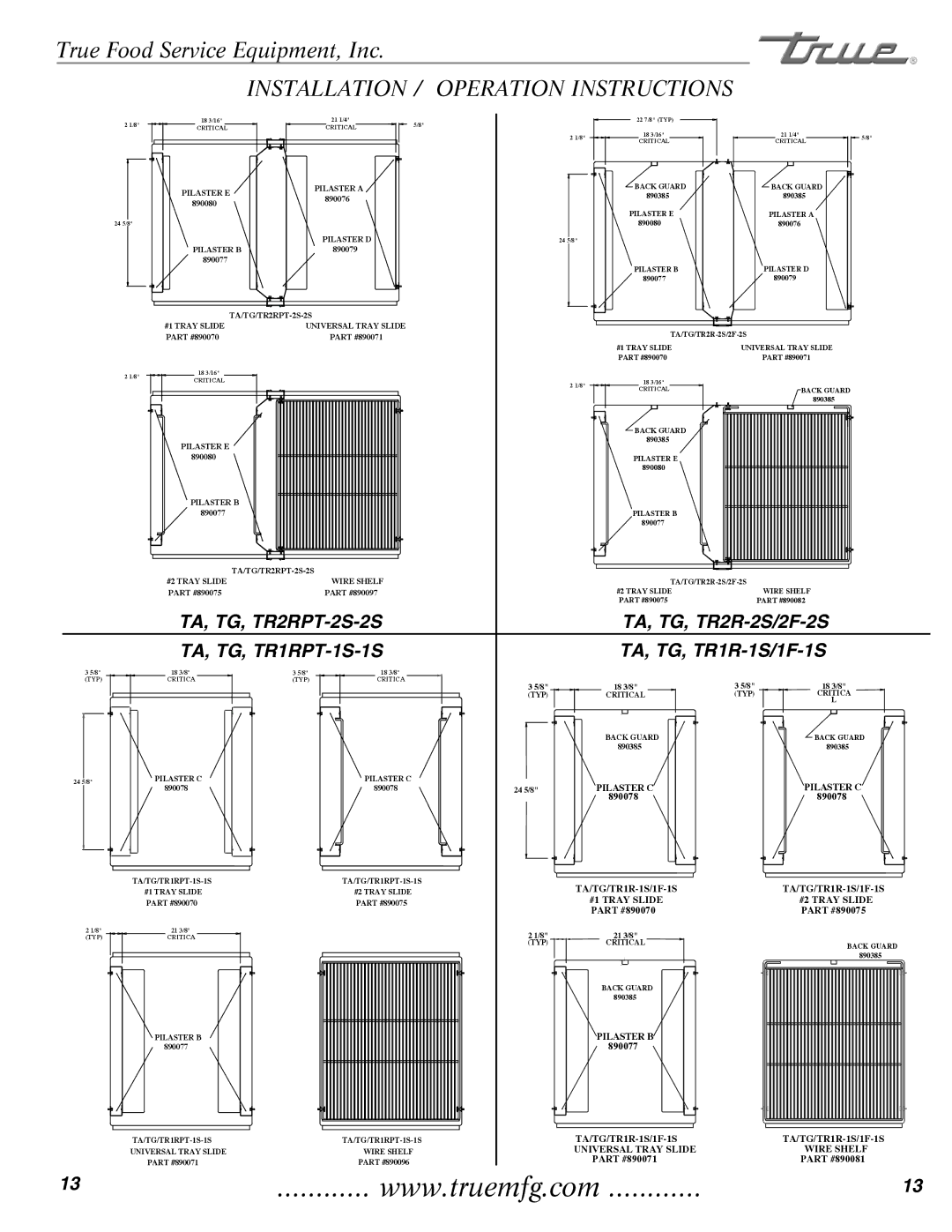 True Manufacturing Company TR2RRT-2S-2S, TR1RRI-1S installation manual TA, TG, TR2R-2S/2F-2S, TA, TG, TR1R-1S/1F-1S 