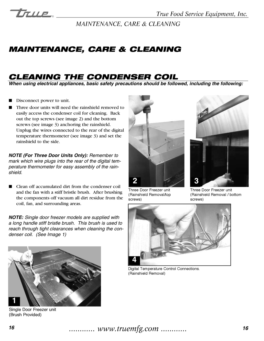 True Manufacturing Company TR1RRI-1S, TR2RRT-2S-2S MAINTENANCE, Care & Cleaning Cleaning the Condenser Coil 