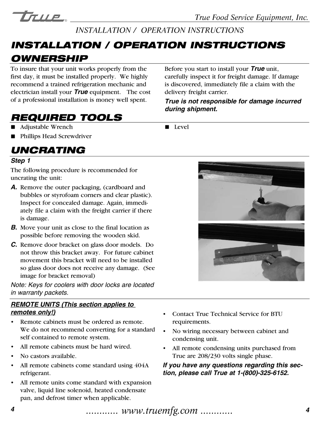 True Manufacturing Company TR1RRI-1S Installation / Operation Instructions Ownership, Required Tools, Uncrating 