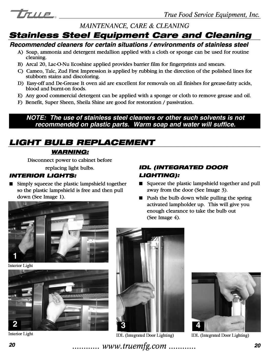 True Manufacturing Company TR1RRI-1S Light Bulb Replacement, Disconnect power to cabinet before, replacing light bulbs 