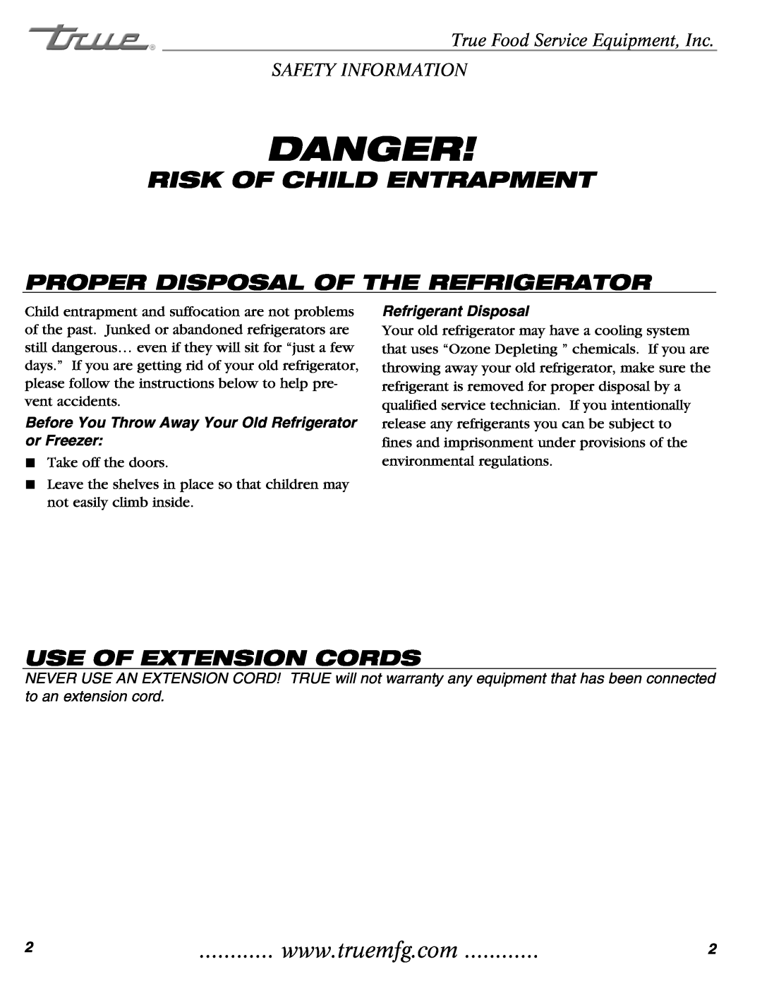 True Manufacturing Company TR1RRI-1S Risk Of Child Entrapment, Proper Disposal Of The Refrigerator, Use Of Extension Cords 