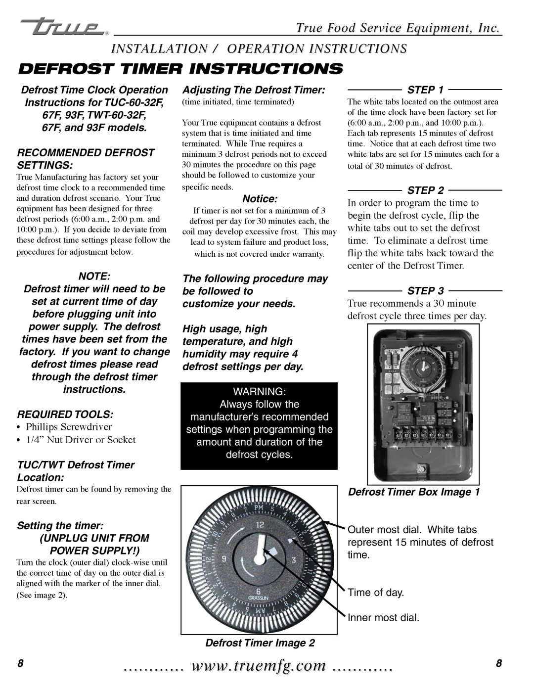 True Manufacturing Company TWT-44F-HD, TWT-60F, TUC-48F-D-4 Defrost Timer Instructions, Recommended Defrost Settings 