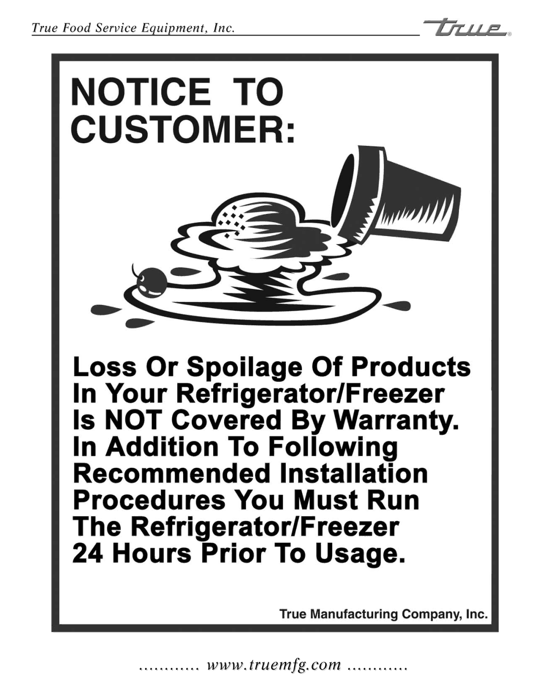 True Manufacturing Company TWT-44F-HD, TWT-60F, TUC-48F-D-4, TUC-27FG installation manual True Food Service Equipment, Inc 