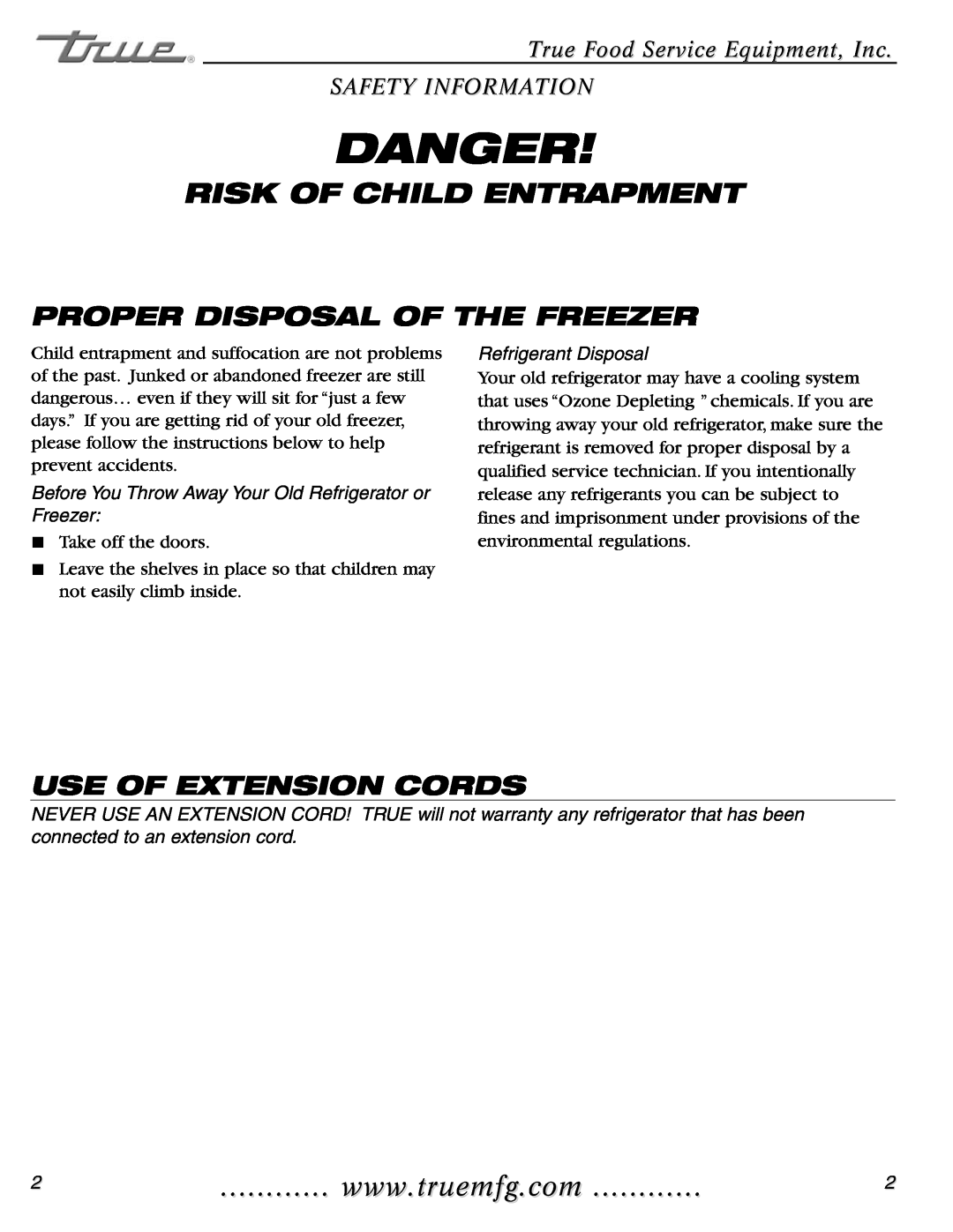 True Manufacturing Company TWT-60F Risk Of Child Entrapment, Proper Disposal Of The Freezer, Use Of Extension Cords 