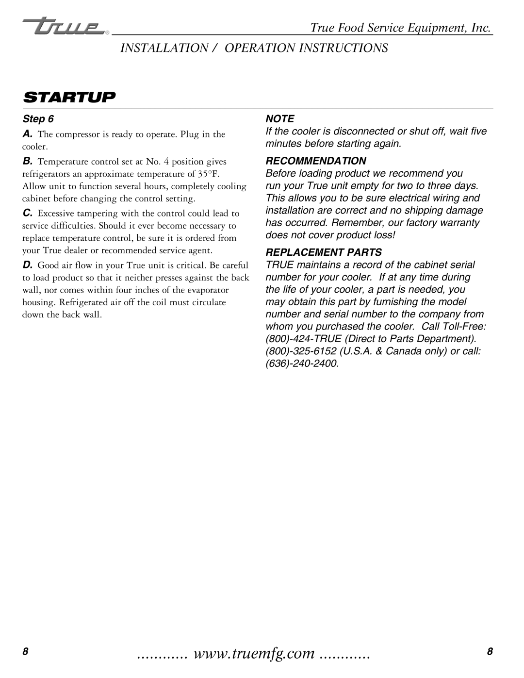 TrueAir TRCB-82 / TRCB-52 manual Startup, Recommendation 