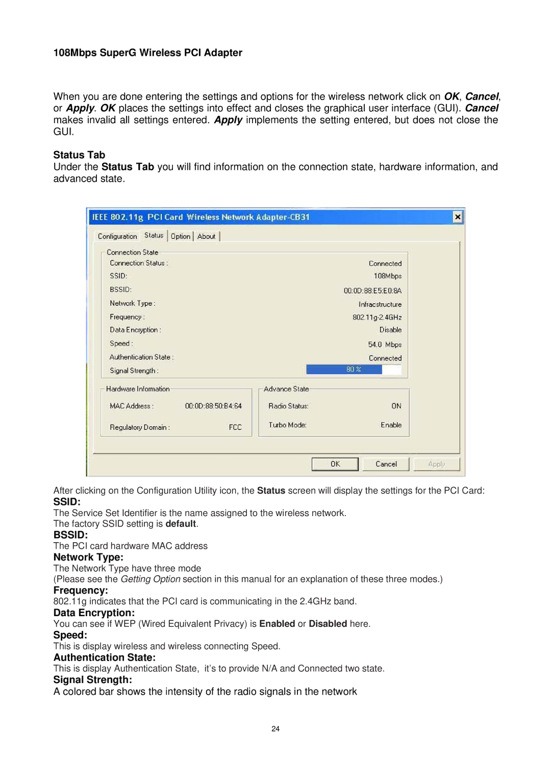 Trust Computer Products 802.11g manual Status Tab, Network Type, Frequency, Speed, Authentication State, Signal Strength 