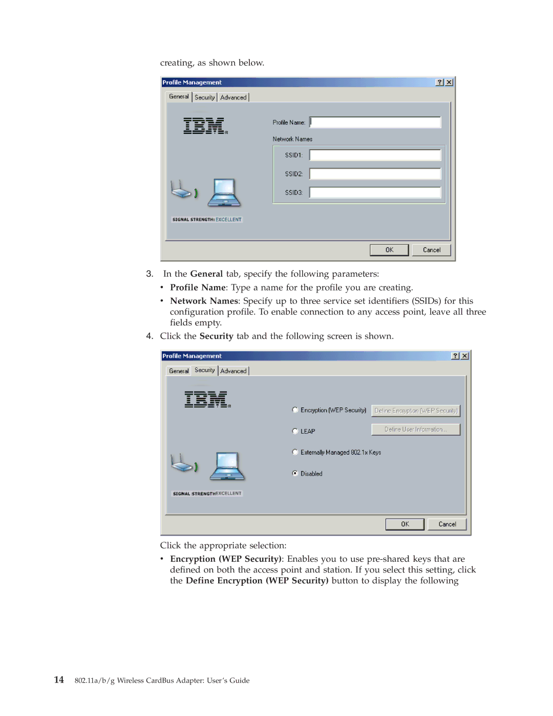 Trust Computer Products IBM 802.11a/b/g Wireless CardBus Adapter 14 802.11a/b/g Wireless CardBus Adapter User’s Guide 