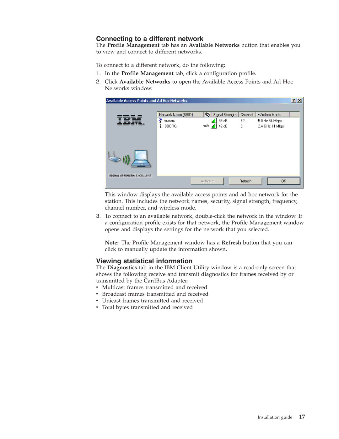 Trust Computer Products IBM 802.11a/b/g Wireless CardBus Adapter manual Connecting to a different network 